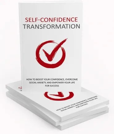 Self Confidence Transformation: Build Confidence That Lasts